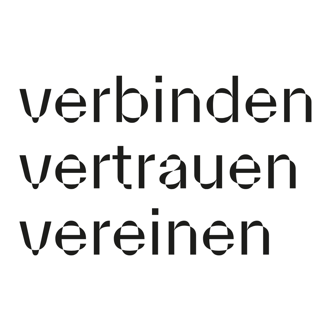 verbinden, vertrauen, vereinen